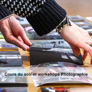 Cours du soir et workshops Photographie